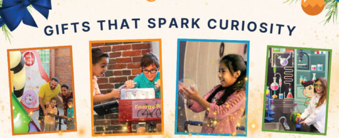 Gifts that spark curiosity heading with 4 photos of kids using exhibits at SEE